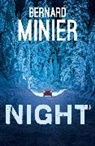 Bernard Minier, Minier Bernard - Night