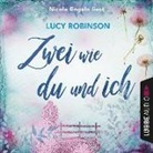 Lucy Robinson, Nicole Engeln - Zwei wie du und ich, 6 Audio-CDs (Audio book)