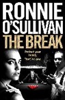 Ronnie O'Sullivan, Ronnie O''sullivan - The Break