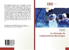 Flavien Kendja, Raphae Ouede, Raphael Ouede, Yve Tanauh, Yves Tanauh - La chirurgie de l'endométriose thoracique