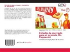 Miguel Ange Esteban Garcia, Miguel Angel Esteban Garcia, Beatriz A. Mendoza R., Annette Zepeta Leal, Annette J. Zepeta Leal - Estudio de mercado para el produto Mr. Pepperoni