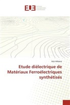 Aziz Aitkarra - Etude diélectrique de Matériaux Ferroélectriques synthétisés