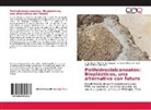 Car Carreño F, Carmen Rosa Carreño F., Anasilvia Del Pila Flores Vásquez, Anasilvia Del Pilar Flores Vásquez, Enrique Idrogo B., Enrique III Idrogo B.... - Polihidroxialcanoatos: Bioplásticos, una alternativa con futuro