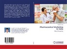 Pramod Kumar - Pharmaceutical Marketing In India