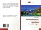 Khemissi Chamekh, Djawha Kerboub, Djawhar Kerboub - Relation fracturation-morphologie et implications hydrogéologiques