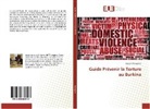 Joseph Mevognon - Guide Prévenir la Torture au Burkina