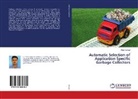Nitan Kotwal - Automatic Selection of Application Specific Garbage Collectors