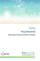 Thierry Bécourt, Serge Pastor - Psychanimie