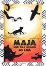 Julia Petereit - Maja und das Orakel des Loa