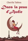 Cherifa Tabiou - Dans la peau d'Audie