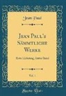 Jean Paul - Jean Paul's Sämmtliche Werke, Vol. 1