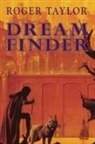 Roger Taylor - Dream Finder