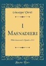 Giuseppe Verdi - I Masnadieri