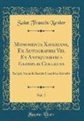 Saint Francis Xavier - Monumenta Xaveriana, Ex Autographis Vel Ex Antiquioribus Exemplis Collecta, Vol. 2