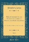 Friedrich Curtius - Denkwürdigkeiten des Fürsten Chlodwig zu Hohenlohe-Schillingsfürst , Vol. 2