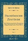 Heinrich Heine - Französische Zustände, Vol. 2