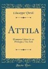 Giuseppe Verdi - Attila