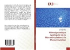 Kari Bendjelid, Karim Bendjelid, Nils Siegenthaler - Hémodynamique Appliquée: de la Macrocirculation à la Microcirculation