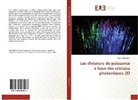 Amal Fedaouche - Les diviseurs de puissance à base des cristaux photoniques 2D