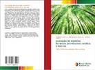 Ângela Barbieri, Fernando N. Fernandes, Rodrigo Lemos Gil, Fernando N. Fernandes - Avaliação de espécies florestais promissoras: exótica e nativas