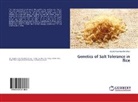 Gopikannan Moorthinathan - Genetics of Salt Tolerance in Rice