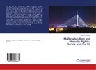 Margarita Neibauere - Multiculturalism and Minority Rights: Serbia and the EU