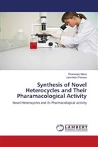 Dhananja Mane, Dhananjay Mane, Laxmikant Pavase - Synthesis of Novel Heterocycles and Their Pharamacological Activity