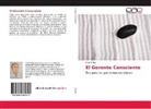 Fred Phillips - El Gerente Consciente