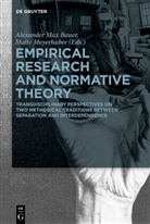 Alexander Max Bauer, Malte Meyerhuber, Alexander Max Bauer, Alexande Max Bauer, Alexander Max Bauer, Meyerhuber... - Empirical Research and Normative Theory