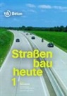 Ren Oesterheld, René Oesterheld, Marti Peck, Martin Peck, Stephan Villaret - Straßenbau heute: Betondecken. Bd.1