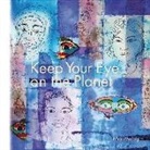 Pascal Goldenberg, Pascale Goldenberg - Keep Your Eye on the Planet