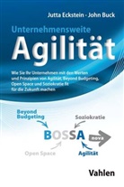 John Buck, Jutt Eckstein, Jutta Eckstein - Unternehmensweite Agilität