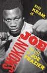 Mark Kram - Smokin' Joe