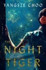 Yangsze Choo - The Night Tiger