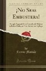 Ferenc Molnár - ¡No Seas Embustera!
