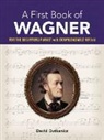 David Dutkanicz - A First Book of Wagner