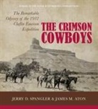 James M Aton, James M. Aton, Jerry D Spangler, Jerry D. Spangler, Jerry D./ Aton Spangler - The Crimson Cowboys