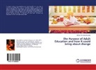 Marilyn Richards-Douglas - The Purpose of Adult Education and how it could bring about change