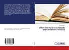 Huda Kadhem - effect the multi-wavelength laser radiation on blood