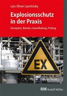 Lars Oliver Laschinsky, Lars-Oliver Laschinsky - Explosionsschutz in der Praxis