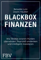 Joschi Häußler, Benedik Lotz, Benedikt Lotz - Blackbox Finanzen