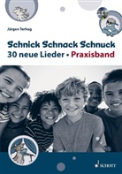 Ursula Neumann, Jürgen Terhag - Schnick Schnack Schnuck, Lehrerband m. Audio-CD
