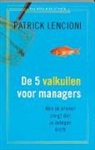P. Lencioni, Patrick Lencioni - De 5 valkuilen voor managers