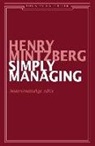 Henry Mintzberg - Simply managing