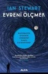 Ian Stewart - Evreni Ölcmek