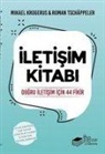 Mikael Krogerus, Roman Tschappeler - Iletisim Kitabi