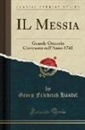 Georg Friedrich Händel - IL Messia