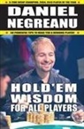 Daniel Negreanu - Hold'em Wisdom for All Players