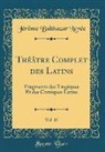 Jérôme Balthazar Levée - Théâtre Complet des Latins, Vol. 15