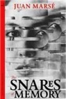 Juan Marse, Juan Marsé - The Snares of Memory